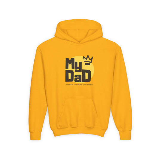 My Dad the Man Hero Legend Youth Hoodie - Perfect Gift for Father's Day