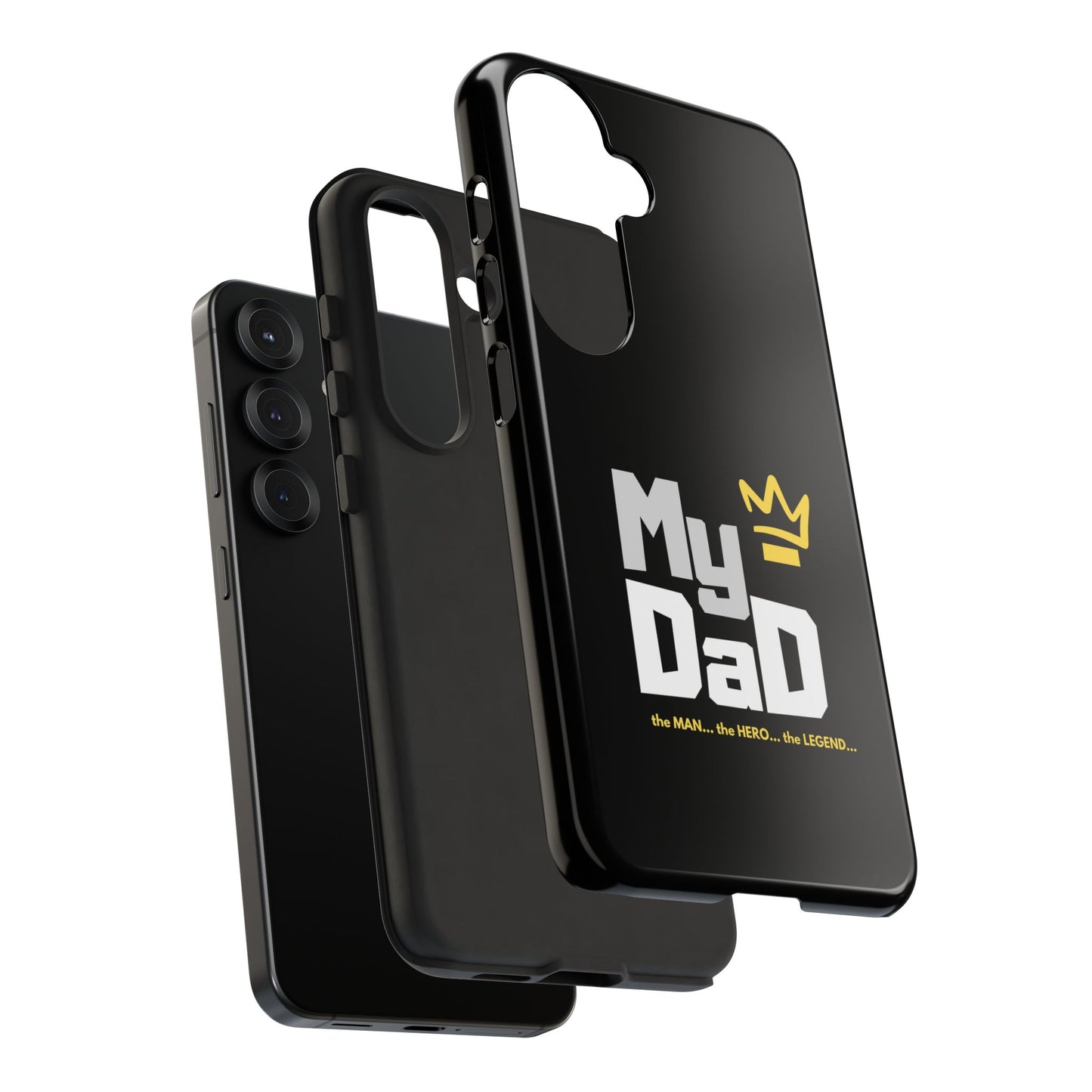 Dad Phone Case - My Dad the Man the Hero the Legend - Tough Cases