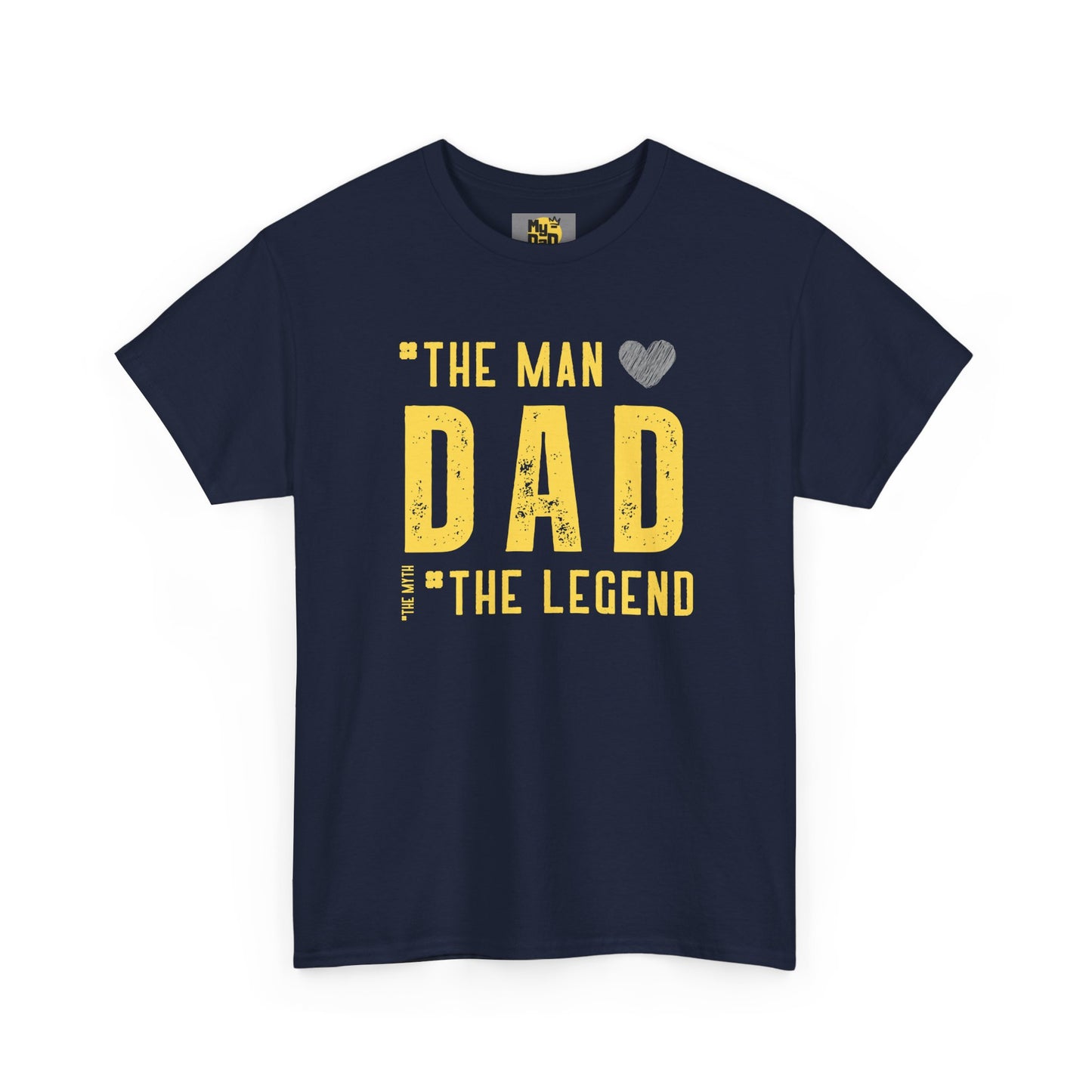 Unisex Heavy Cotton Tee - "The Man, Dad, The Legend" Graphic Tee for Father's Day
