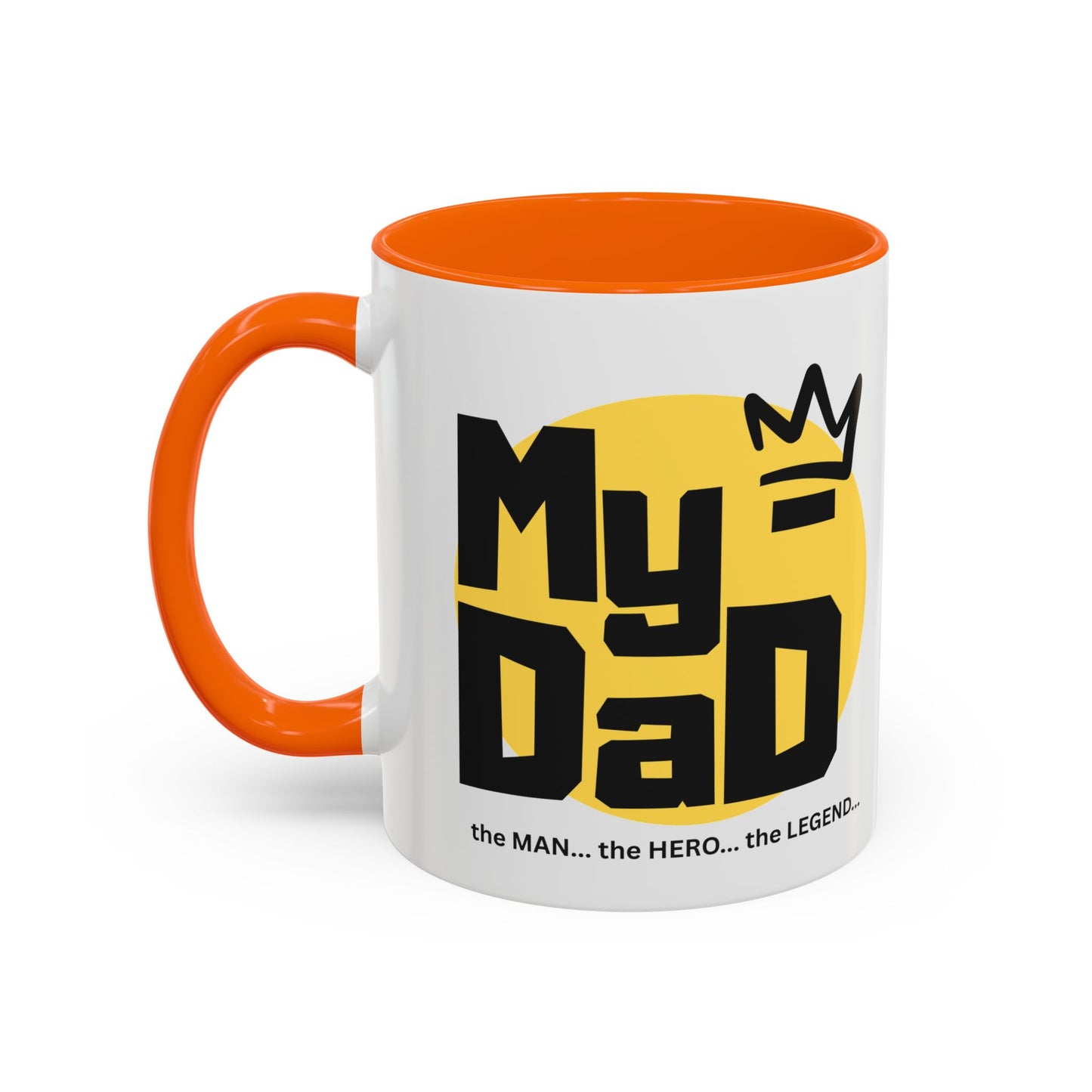 My Dad Coffee Mug – The Man, The Hero, The Legend – Perfect Gift for Father's Day