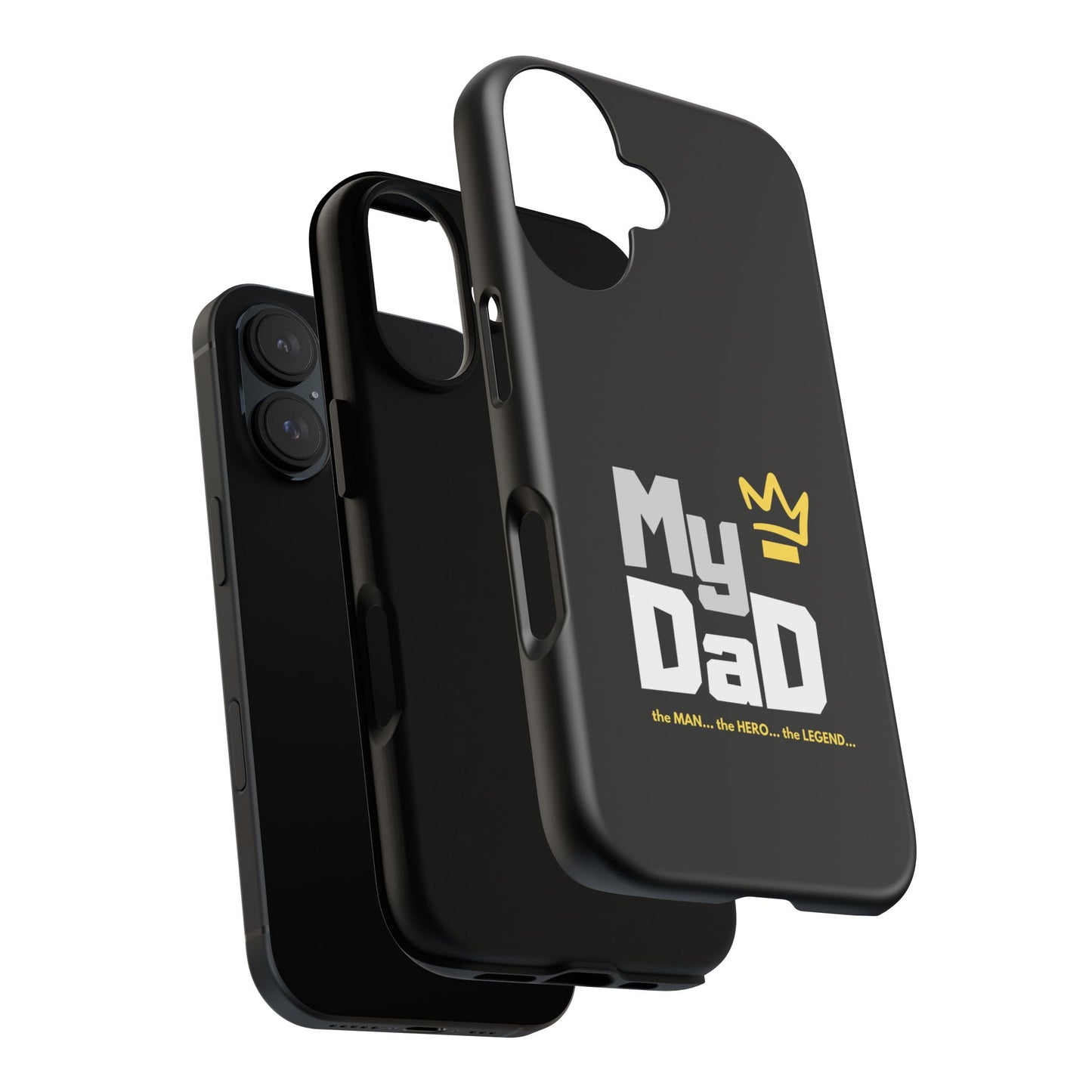 Dad Phone Case - My Dad the Man the Hero the Legend - Tough Cases