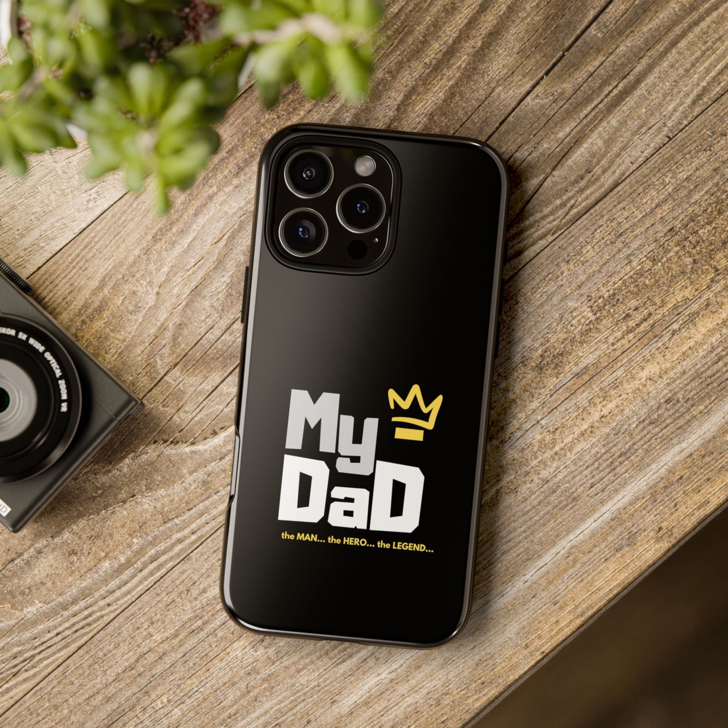 Dad Phone Case - My Dad the Man the Hero the Legend - Tough Cases