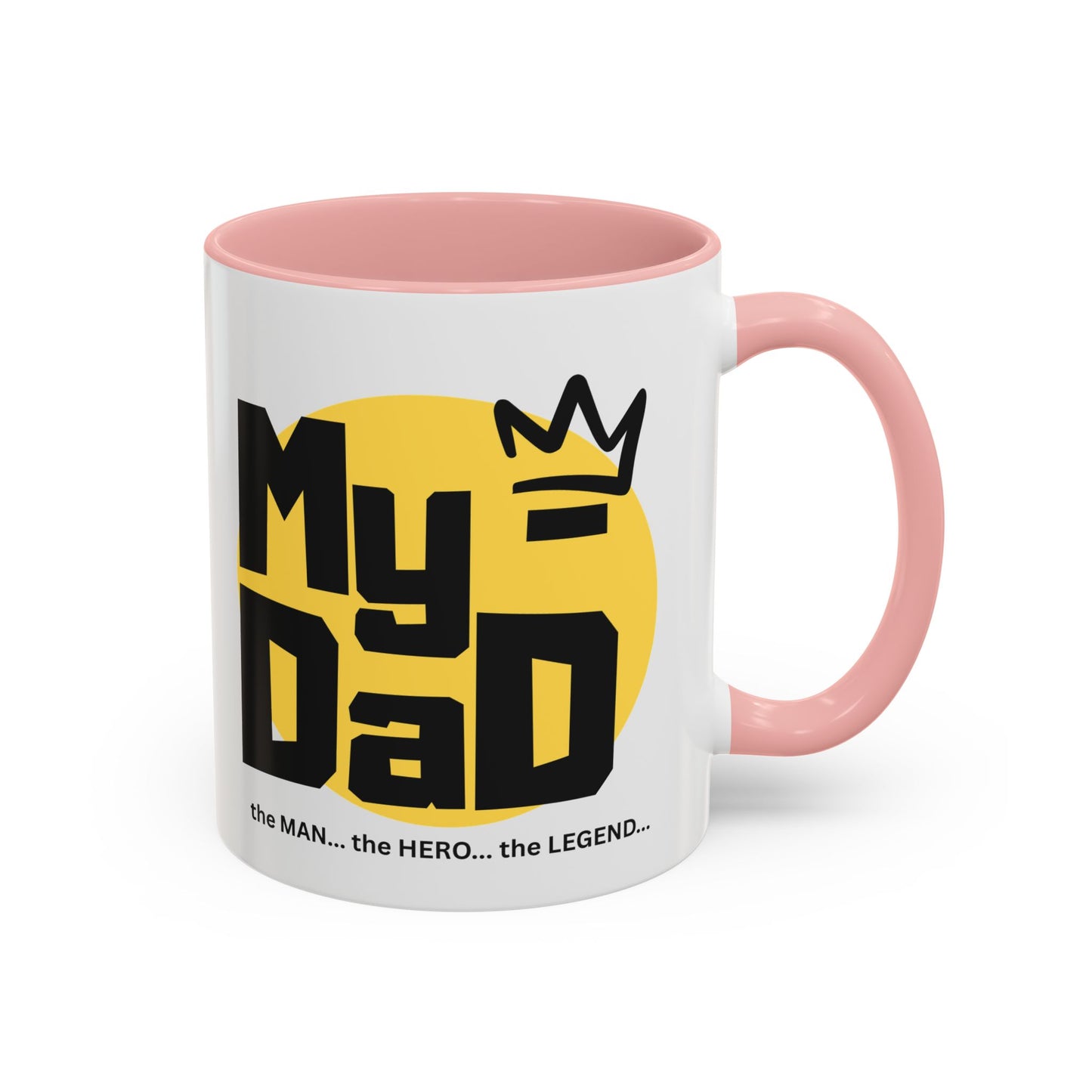 My Dad Coffee Mug – The Man, The Hero, The Legend – Perfect Gift for Father's Day