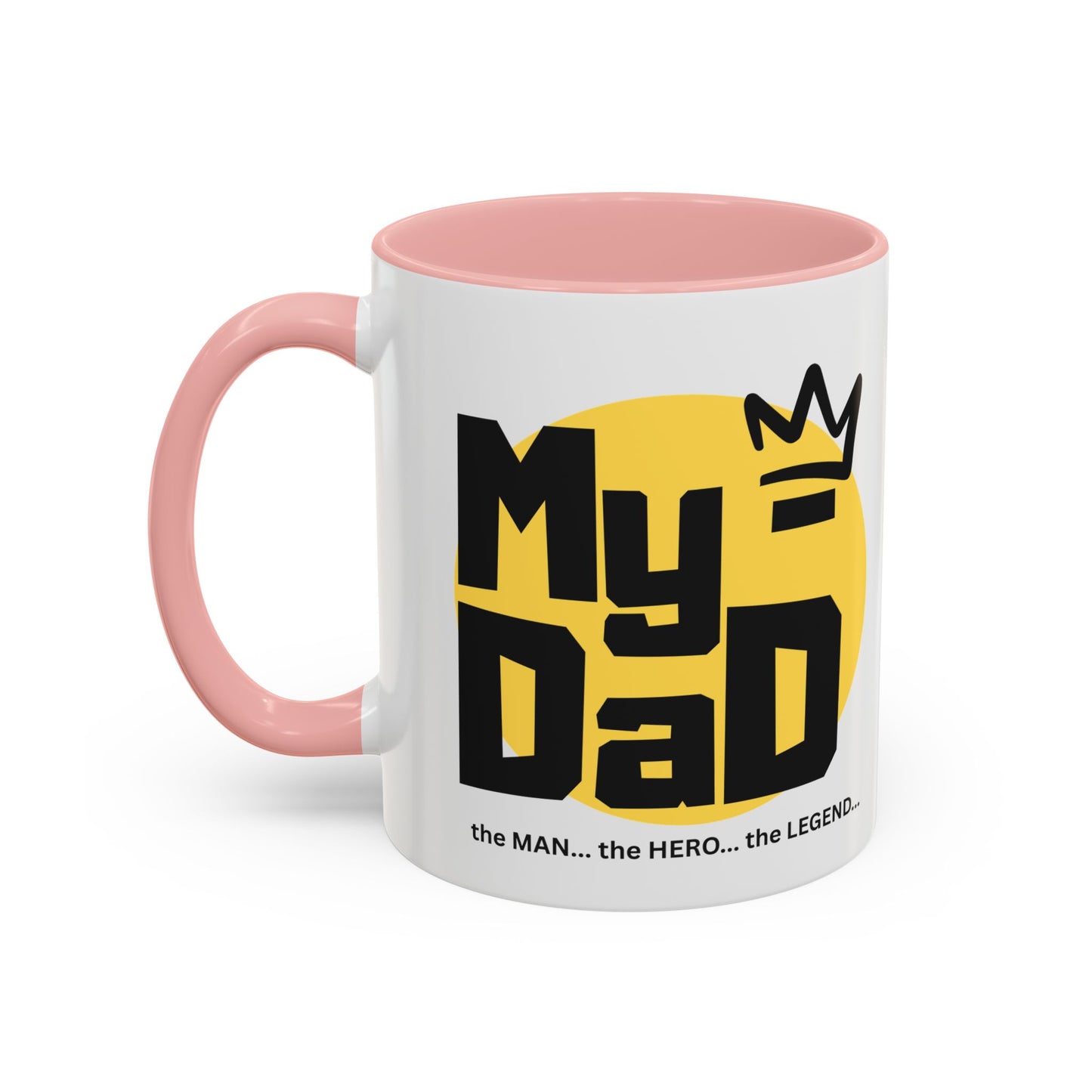 My Dad Coffee Mug – The Man, The Hero, The Legend – Perfect Gift for Father's Day