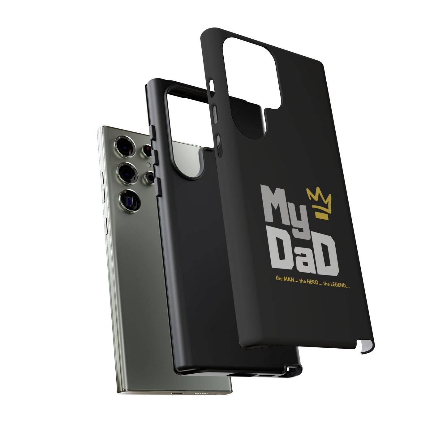 Dad Phone Case - My Dad the Man the Hero the Legend - Tough Cases