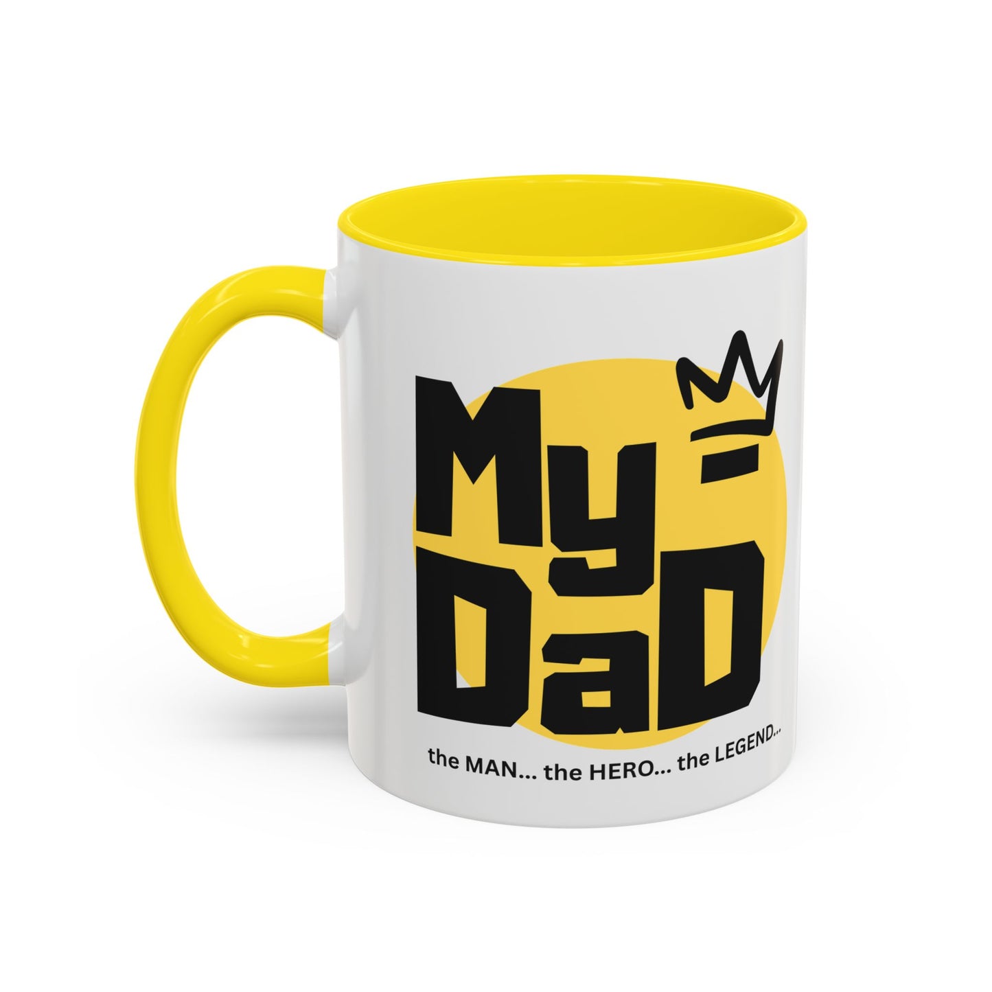 My Dad Coffee Mug – The Man, The Hero, The Legend – Perfect Gift for Father's Day