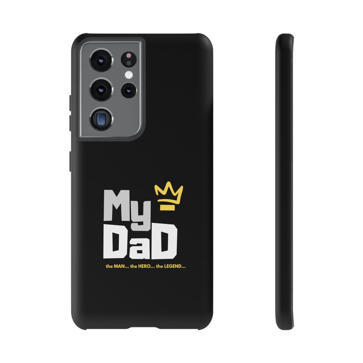 Dad Phone Case - My Dad the Man the Hero the Legend - Tough Cases