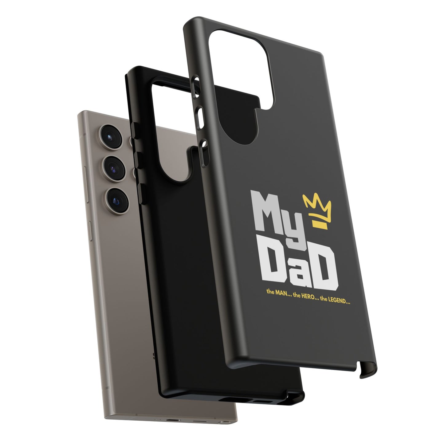 Dad Phone Case - My Dad the Man the Hero the Legend - Tough Cases