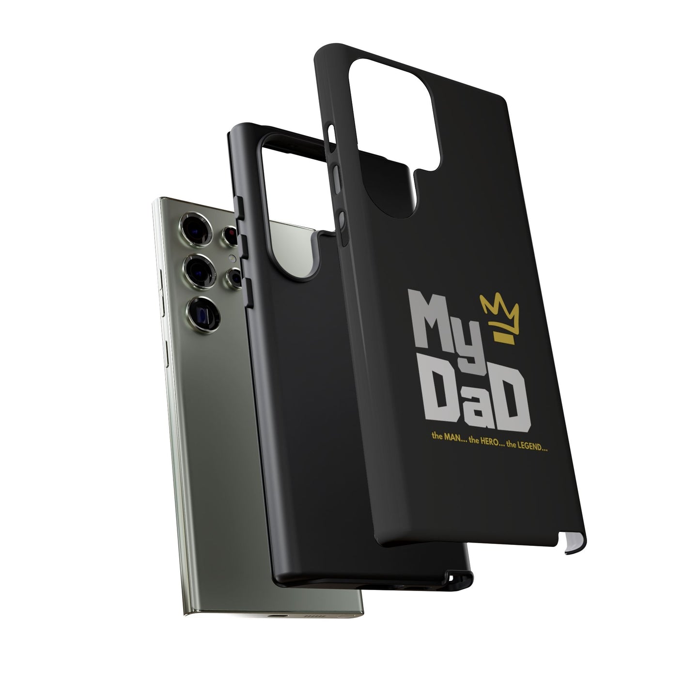 Dad Phone Case - My Dad the Man the Hero the Legend - Tough Cases
