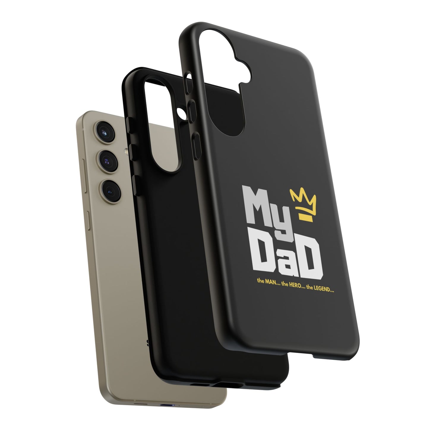 Dad Phone Case - My Dad the Man the Hero the Legend - Tough Cases