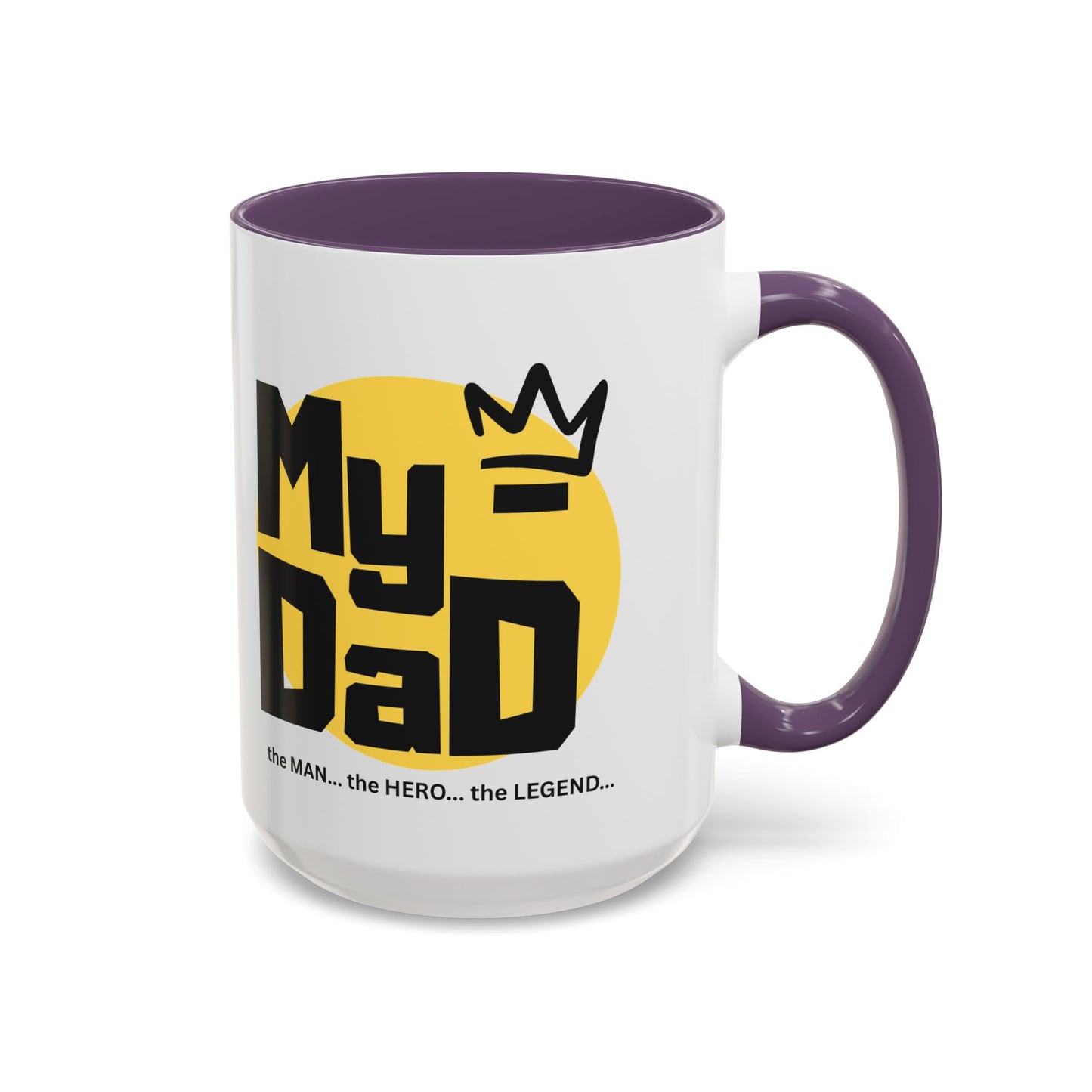 My Dad Coffee Mug – The Man, The Hero, The Legend – Perfect Gift for Father's Day