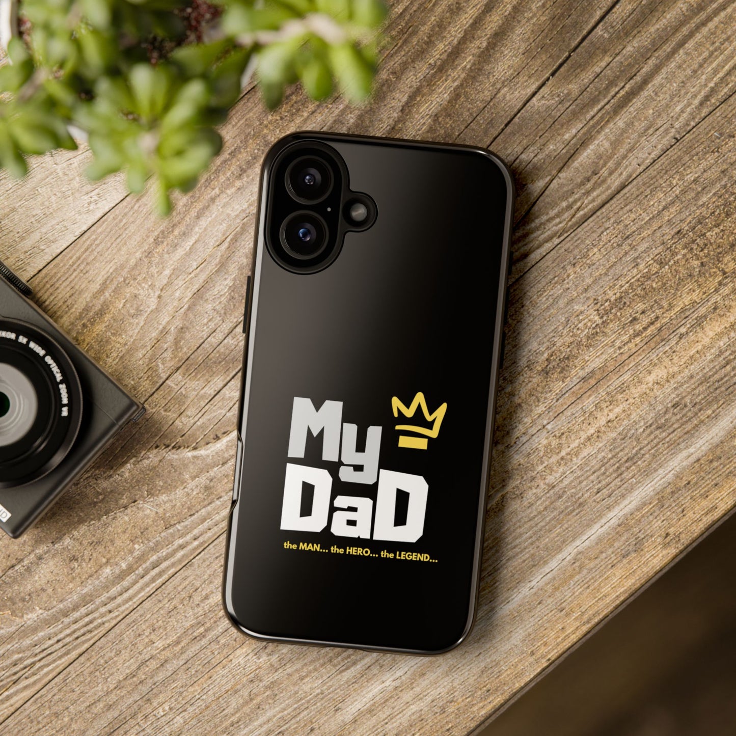 Dad Phone Case - My Dad the Man the Hero the Legend - Tough Cases