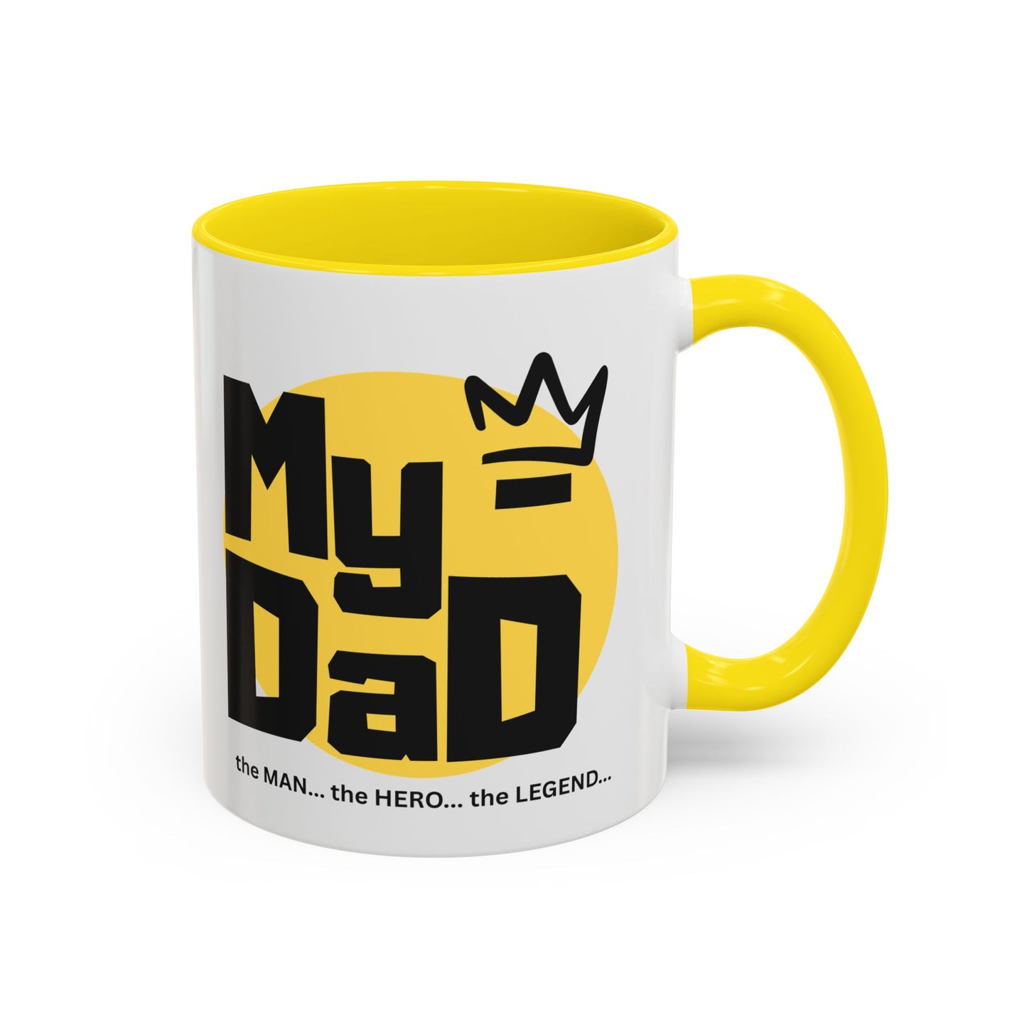 My Dad Coffee Mug – The Man, The Hero, The Legend – Perfect Gift for Father's Day