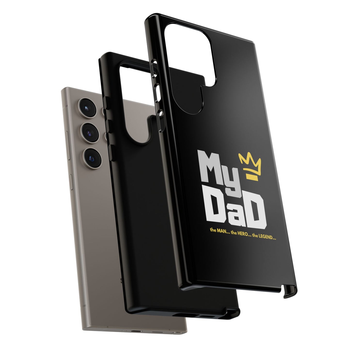Dad Phone Case - My Dad the Man the Hero the Legend - Tough Cases