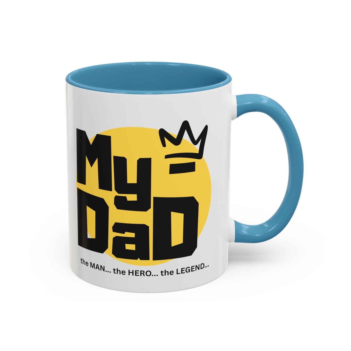 My Dad Coffee Mug – The Man, The Hero, The Legend – Perfect Gift for Father's Day