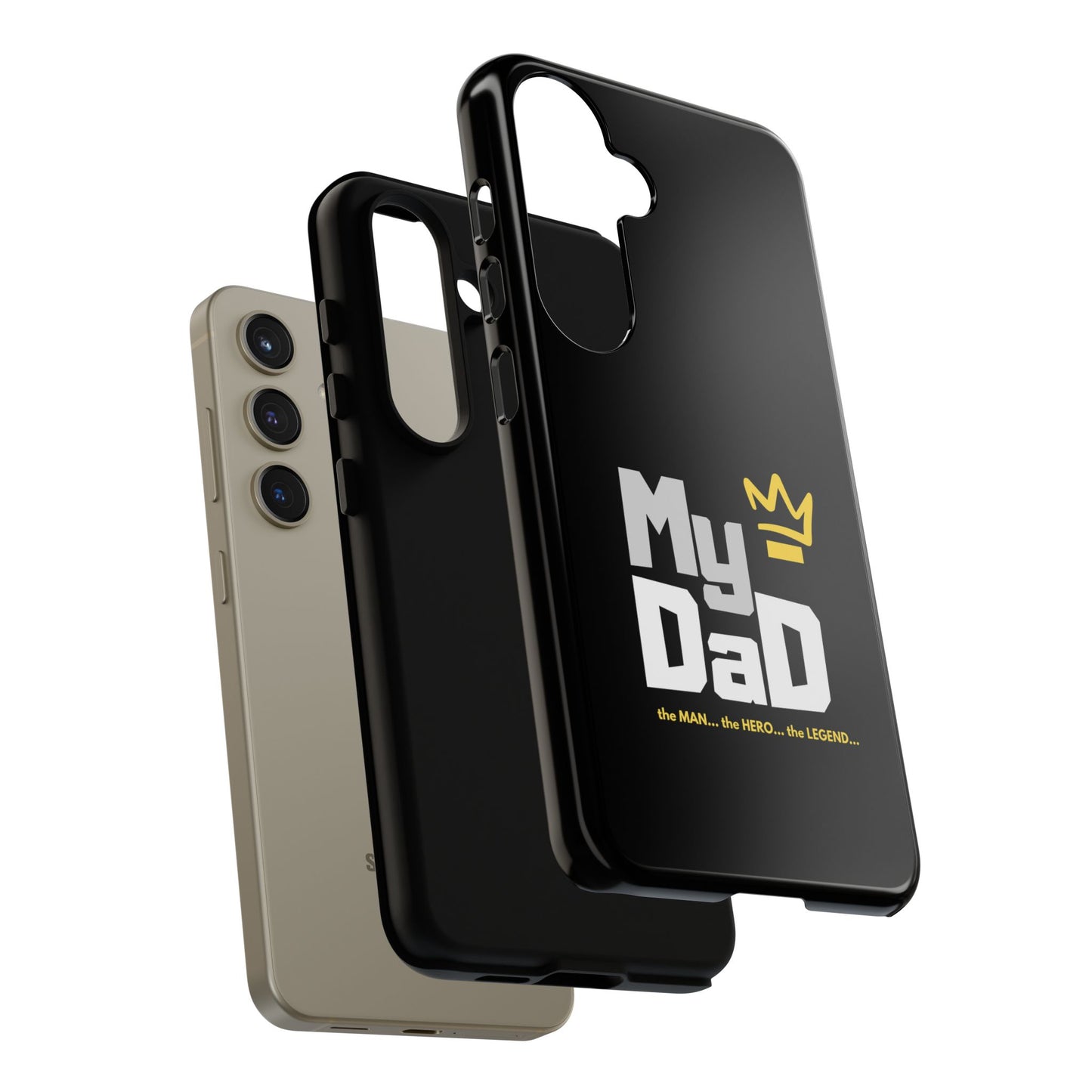 Dad Phone Case - My Dad the Man the Hero the Legend - Tough Cases