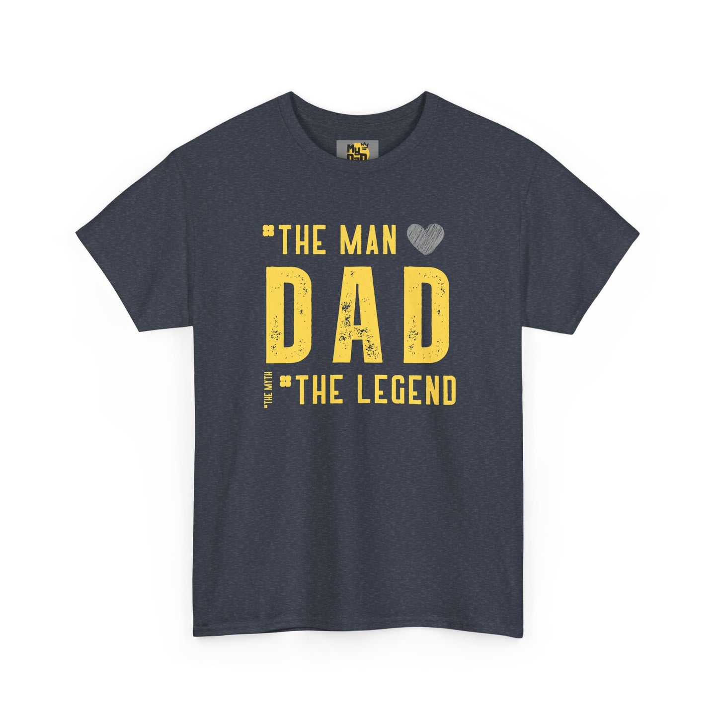 Unisex Heavy Cotton Tee - "The Man, Dad, The Legend" Graphic Tee for Father's Day
