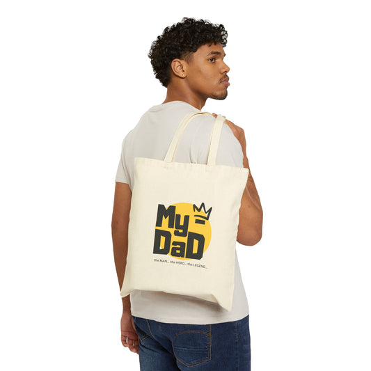 My Dad - The Legend Cotton Canvas Tote Bag | Perfect Gift for Father's Day