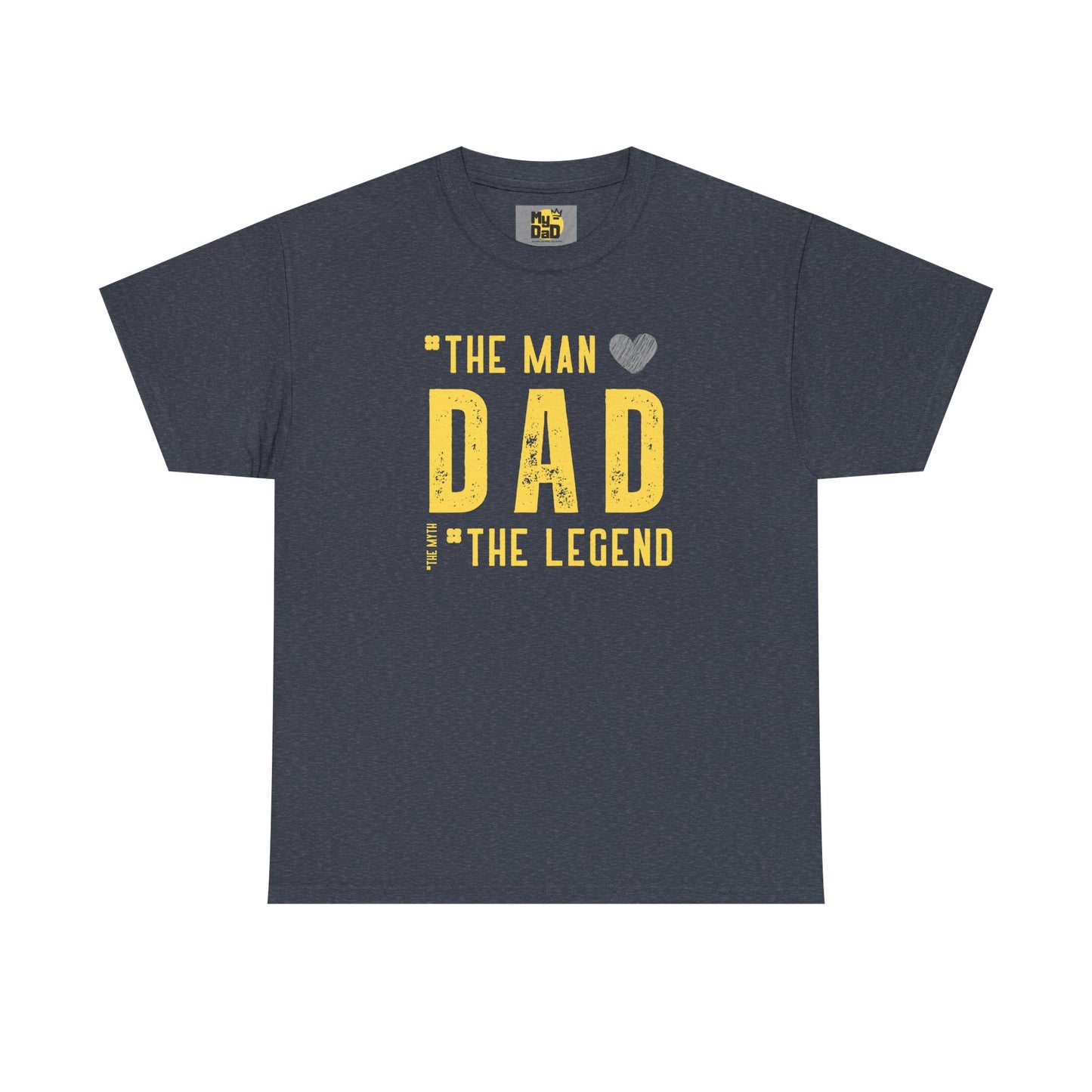 Unisex Heavy Cotton Tee - "The Man, Dad, The Legend" Graphic Tee for Father's Day