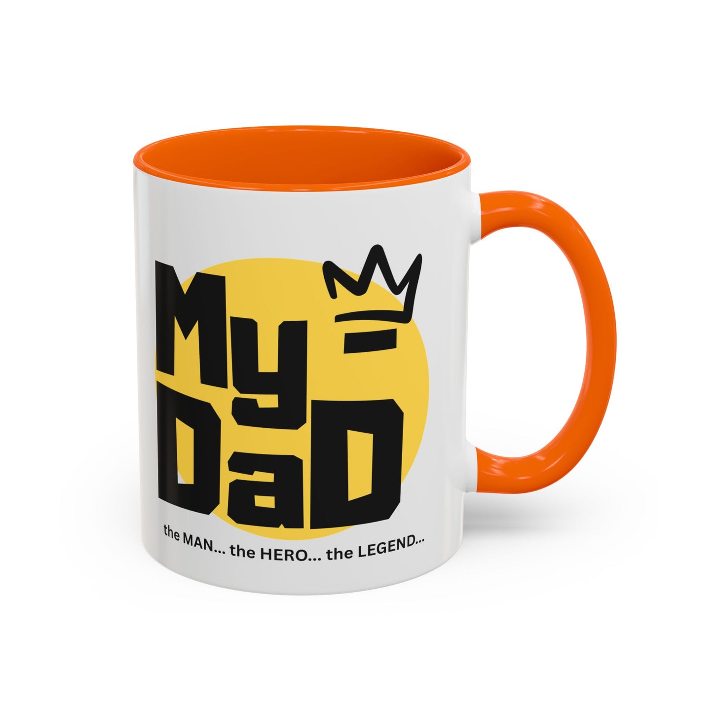 My Dad Coffee Mug – The Man, The Hero, The Legend – Perfect Gift for Father's Day