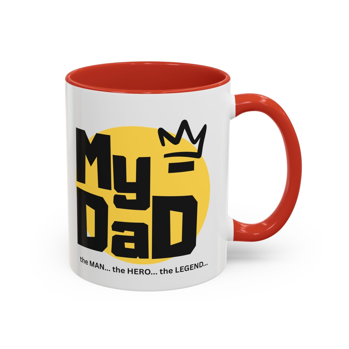 My Dad Coffee Mug – The Man, The Hero, The Legend – Perfect Gift for Father's Day