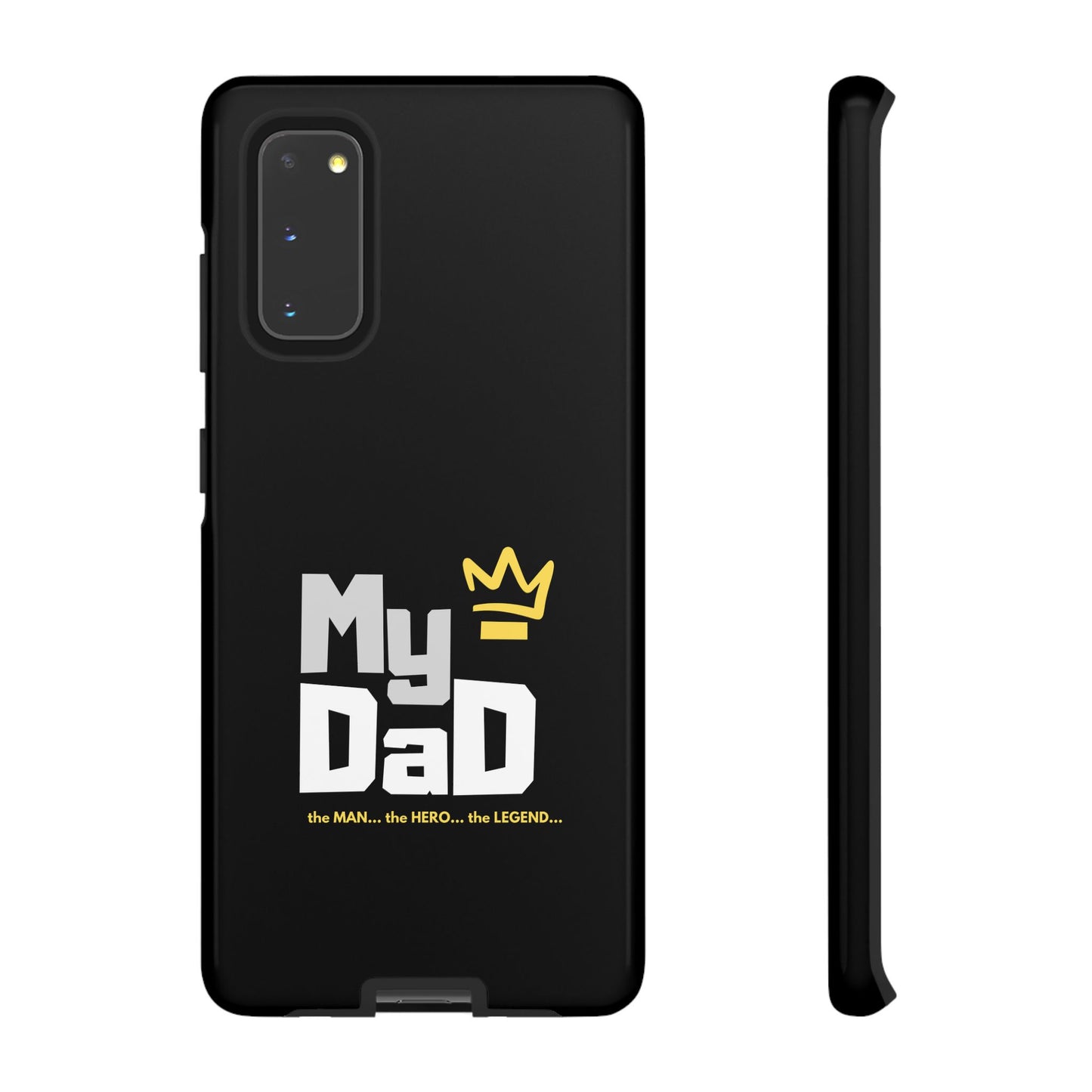 Dad Phone Case - My Dad the Man the Hero the Legend - Tough Cases