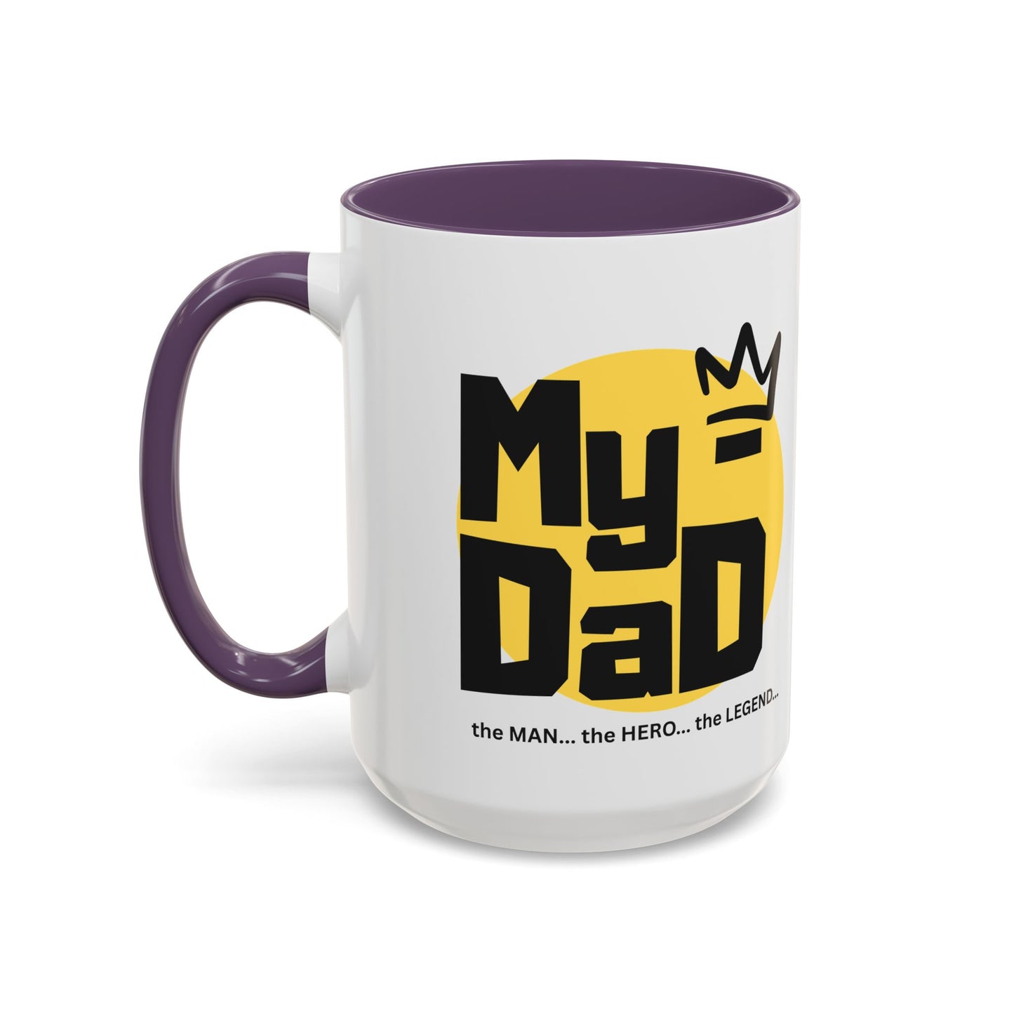 My Dad Coffee Mug – The Man, The Hero, The Legend – Perfect Gift for Father's Day