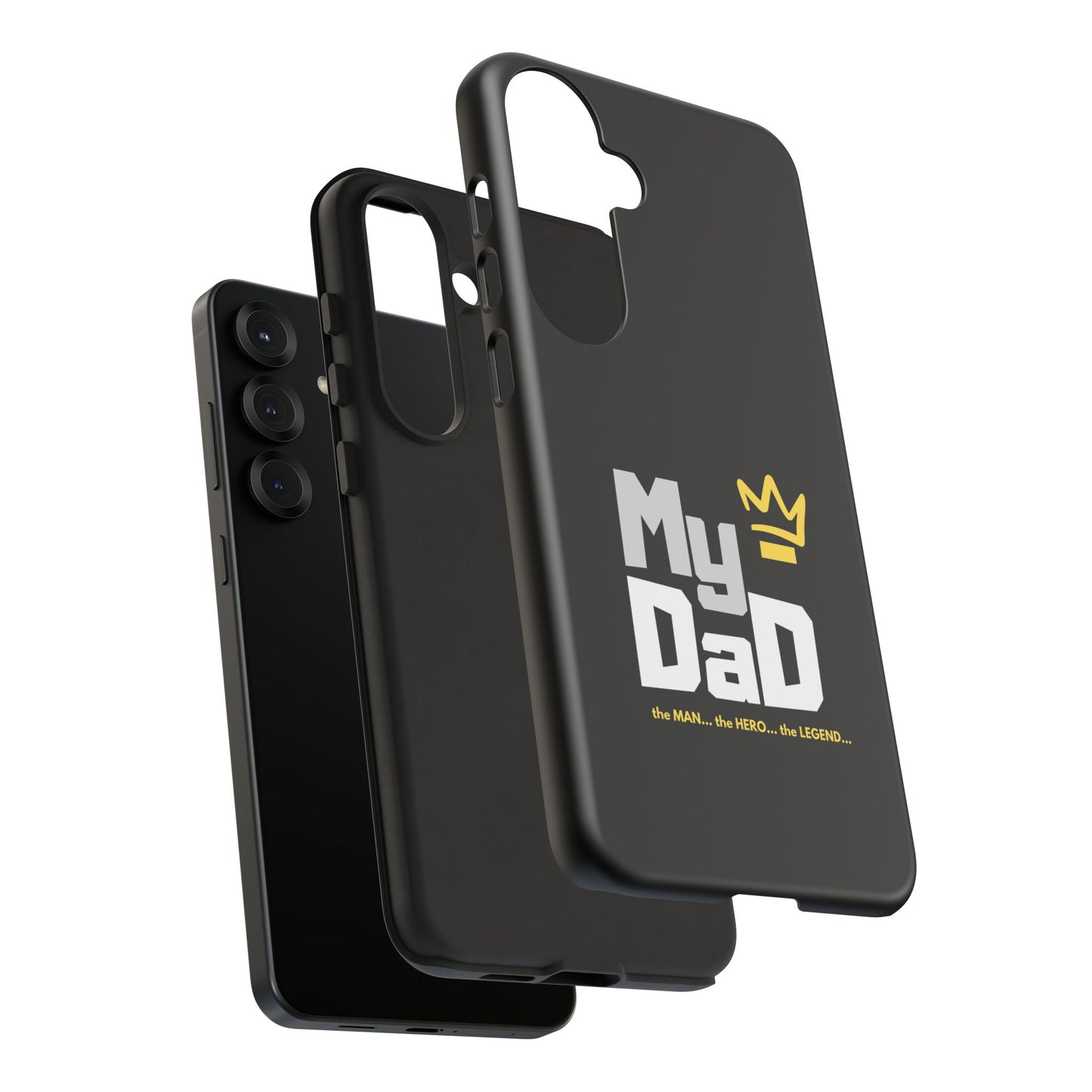 Dad Phone Case - My Dad the Man the Hero the Legend - Tough Cases