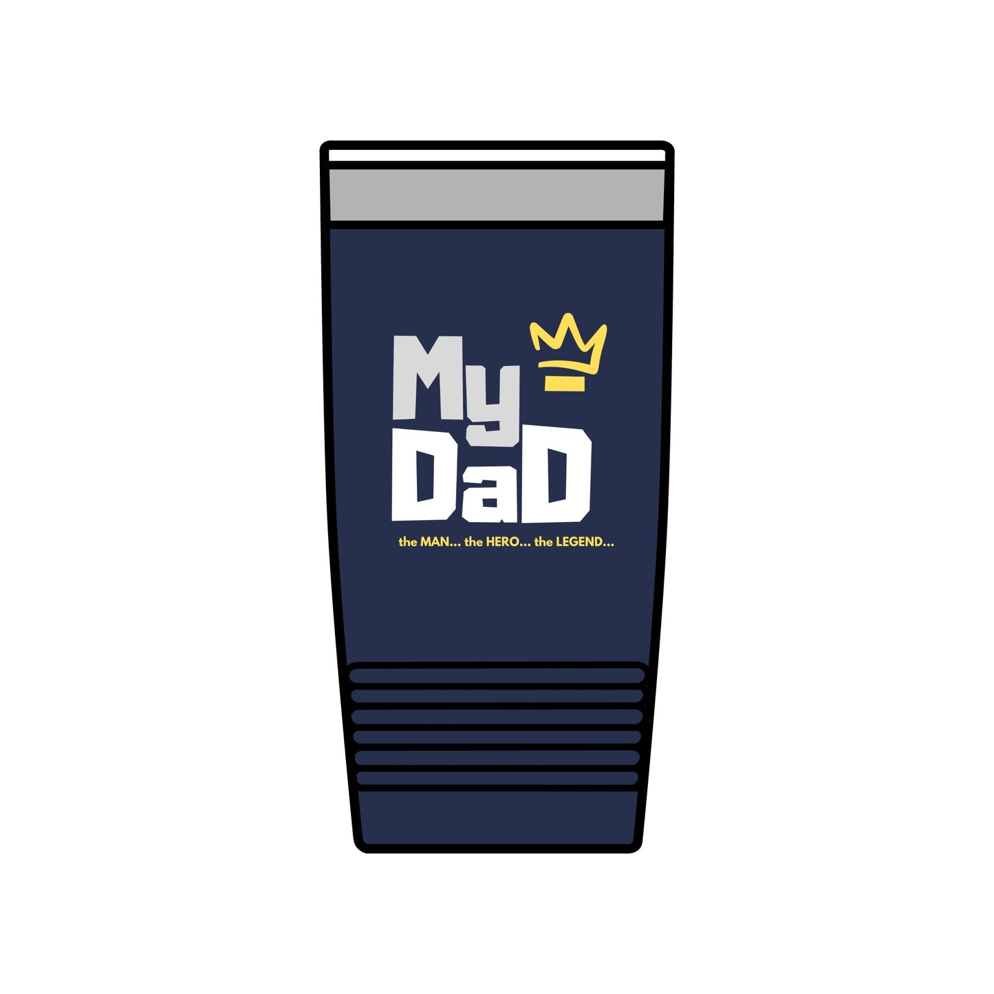 My Dad Insulated Tumbler - 20oz | The Man, The Hero, The Legend | Perfect Gift for Father's Day
